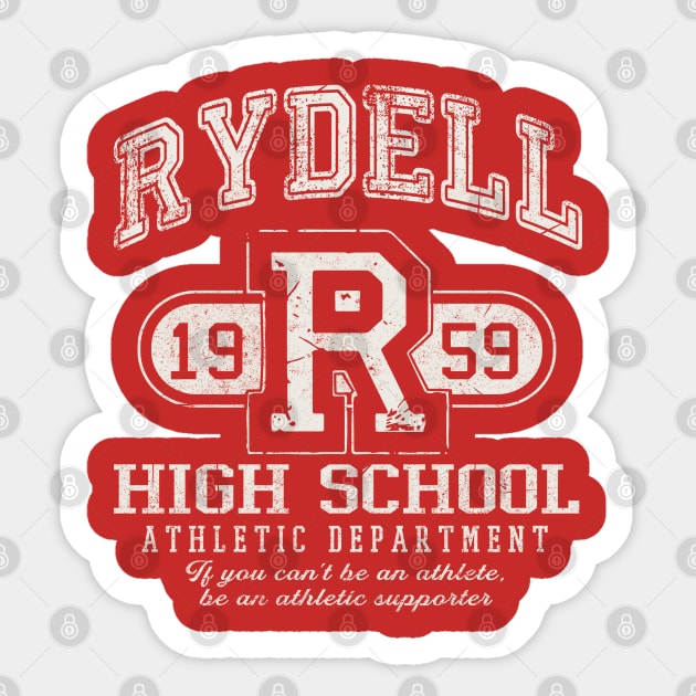 Rydell High School Class of 1959 Worn Sticker by Alema Art